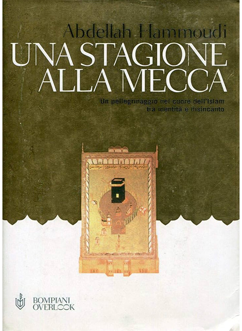 Libro UNA STAGIONE ALLA MECCA 